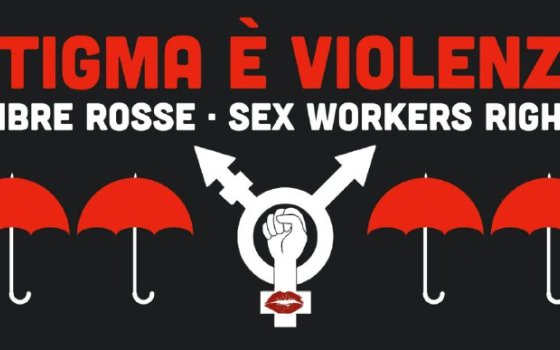 SEX WORK IS WORK, NON È STUPRO A PAGAMENTO!