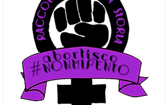Campagna Abortisco e #nonmipento